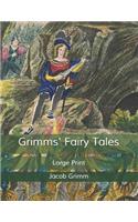 Grimms' Fairy Tales