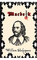 Macbeth By William Shakespeare (Annotated) Unabridged Classic Play