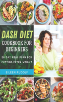 Dash Diet Cookbook For Beginners
