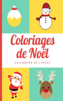 Coloriages de Noël - calendrier de l'avent