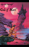 The Gods of Mars Annotated