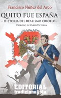 Quito fue España