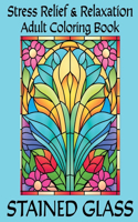 Stained Glass Adult Coloring Book