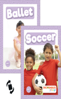 Ballet & Soccer: (Level 0 - Lilac Set)
