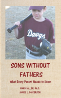 Sons Without Fathers