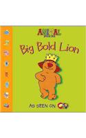 Big Bold Lion