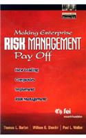 Making Enterprise Risk Management Pay Off