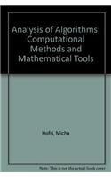 Analysis of Algorithms: Computational Methods & Mathematical Tools