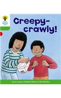 Oxford Reading Tree: Level 2: Patterned Stories: Creepy-crawly!: (Oxford Reading Tree)