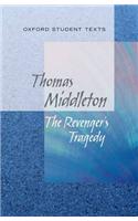 Oxford Student Texts: The Revenger's Tragedy