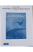 Answer Key for the Student Activities Manual for !Arriba!: Comunicacion y cultura