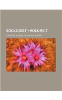 Zoologist (Volume 7); A Monthly Journal of Natural History