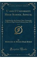 U and I University High School Annual, Vol. 13