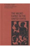 The Negro Family in the United States