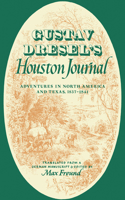 Gustav Dresel's Houston Journal