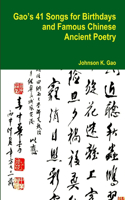 Gao's 41 Songs for Birthdays and Famous Chinese Ancient Poetry
