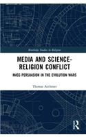 Media and Science-Religion Conflict