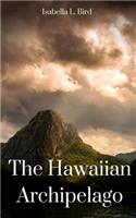 The Hawaiian Archipelago