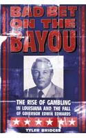 Bad Bet on the Bayou
