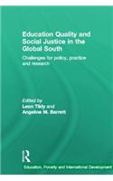 Education Quality and Social Justice in the Global South