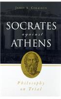 Socrates Against Athens