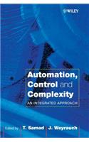Automation, Control and Complexity: An Integrated Approach