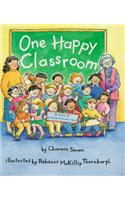 One Happy Classroom (a Rookie Reader)