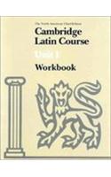 Cambridge Latin Course Unit 1 Workbook North American Edition
