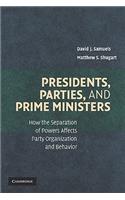 Presidents, Parties, and Prime Ministers