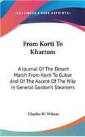 From Korti To Khartum