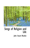 Songs of Religion and Life