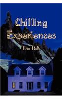 Chilling Experiences
