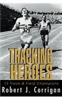 Tracking Heroes