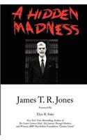 A Hidden Madness