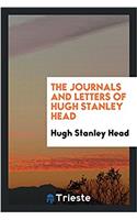 THE JOURNALS AND LETTERS OF HUGH STANLEY