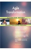 Agile Transformation A Complete Guide - 2019 Edition