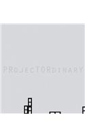 PRojecTORdinarY