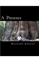 Presence