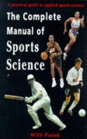 Complete Manual Of Sports Science (Nutrition & Fitness)