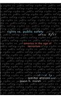 Rights vs. Public Safety after 9/11