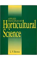 Applied Principles of Horticultural Science