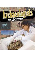 Archaeologists in Action
