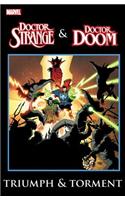 Dr. Strange & Dr. Doom: Triumph & Torment