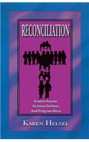 Reconciliationsermon Outlines