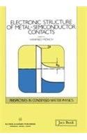 Electronic Structure of Metal-Semiconductor Contacts