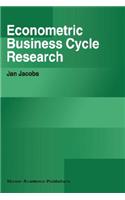 Econometric Business Cycle Research