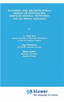 Planning and Architectural Design of Integrated Services Digital Networks