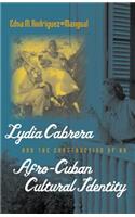 Lydia Cabrera and the Construction of an Afro-Cuban Cultural Identity