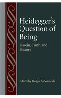 Heidegger's Question of Being