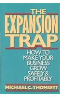 The Expansion Trap